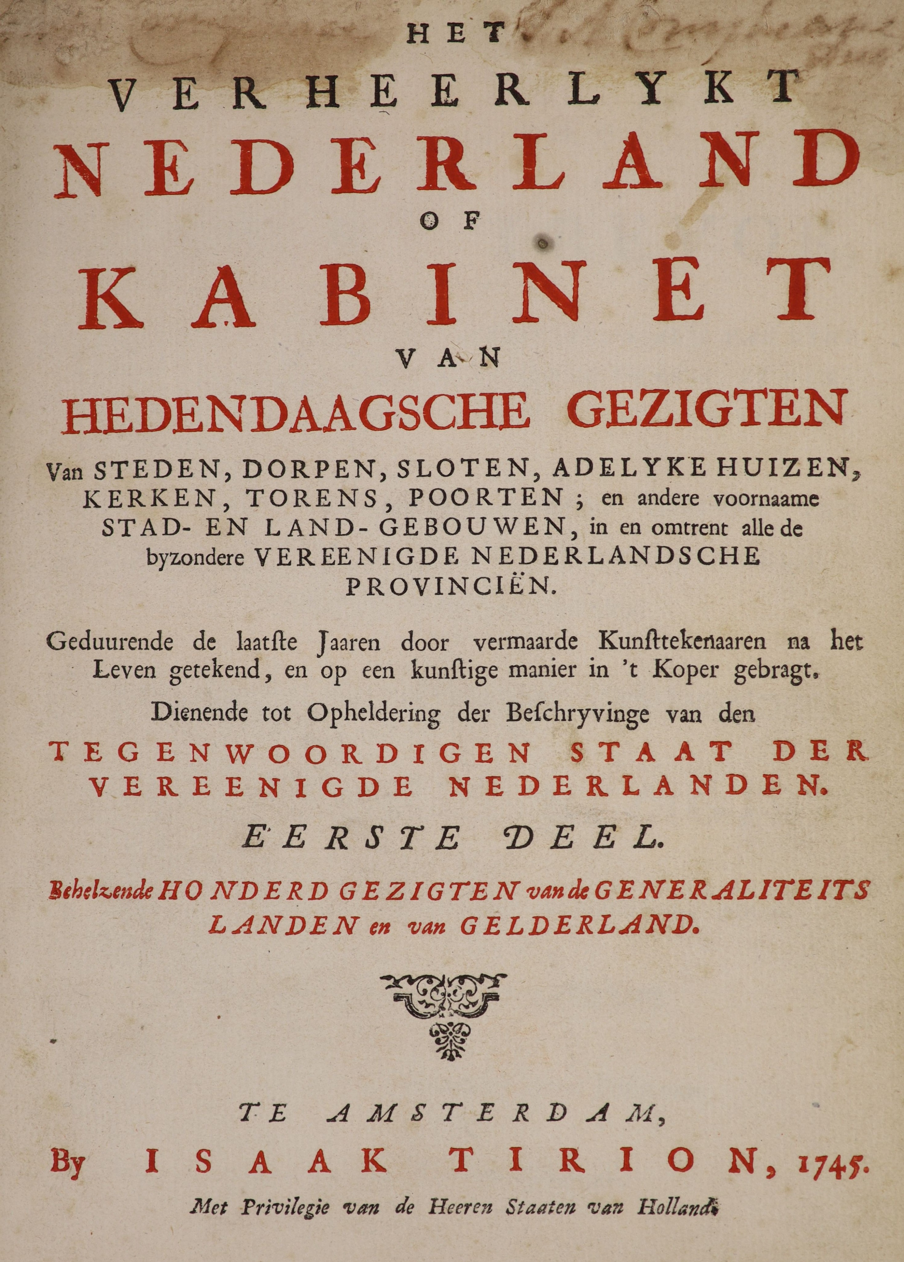 Tirion, Isaak. Het Verheerlykt Nederland of Kabinet van Hedendaagsche Gezigten ...